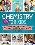 The Kitchen Pantry Scientist Chemistry for Kids - Liz Lee Heinecke