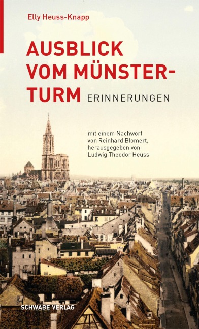 Ausblick vom Münsterturm - Elly Heuss-Knapp, Reinhard Blomert