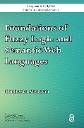 Cover-Bild zum Titel 'Foundations of Fuzzy Logic and Semantic Web Languages' von 'Umberto Straccia'