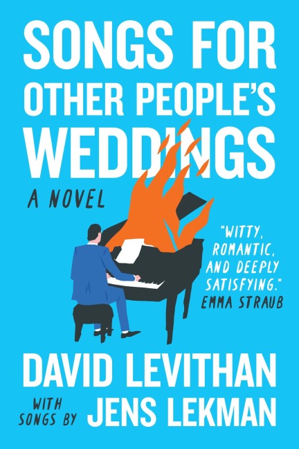 Songs for Other People's Weddings - David Levithan, Jens Lekman