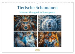 Tierische Schamanen (Wandkalender 2025 DIN A3 quer), CALVENDO Monatskalender - Steffen Gierok-Latniak