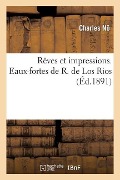 Cover-Bild zum Titel 'Rêves Et Impressions. Eaux-Fortes de R. de Los Rios' von 'No-C'