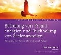 Befreiung von Fremdenergien - Robert Betz