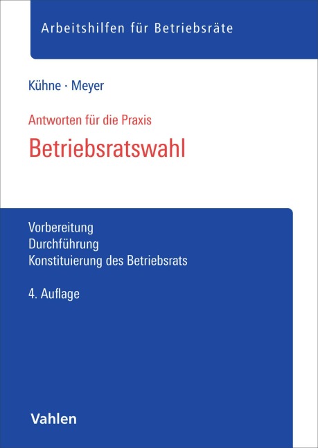 Betriebsratswahl - Wolfgang Kühne, Sören Meyer