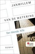 Cover-Bild zum Titel 'Der blonde Affe' von 'Janwillem Van De Wetering'