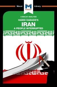 An Analysis of Hamid Dabashi's Iran - Bryan Gibson