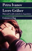 Cover-Bild zum Titel 'Leere Gräber' von 'Petra Ivanov'