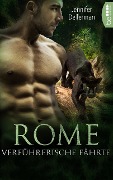 Cover-Bild zum Titel 'Rome - Verführerische Fährte' von 'Jennifer Dellerman'
