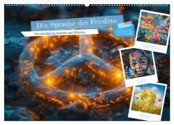 Die Sprache des Friedens (Wandkalender 2025 DIN A2 quer), CALVENDO Monatskalender - Steffen Gierok-Latniak