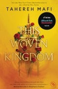 Cover-Bild zum Titel 'This Woven Kingdom' von 'Tahereh Mafi'