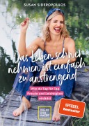 Cover-Bild zum Titel 'Das Leben schwer nehmen ist einfach zu anstrengend - Vorwort von Lars Amend' von 'Susan Sideropoulos'