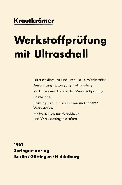 Werkstoffprüfung mit Ultraschall - Josef Krautkrämer, Herbert Krautkrämer