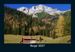 Cover-Bild zum Titel 'Berge 2027 Fotokalender DIN A5' von 'Tobias Schmitt, Kevin Heber'