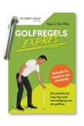 Cover-Bild zum Titel 'Golfregels EXPRES' von 'Yves C. Ton-That'