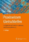 Cover-Bild zum Titel 'Praxiswissen Gleitschleifen' von 'Helmut Prüller'