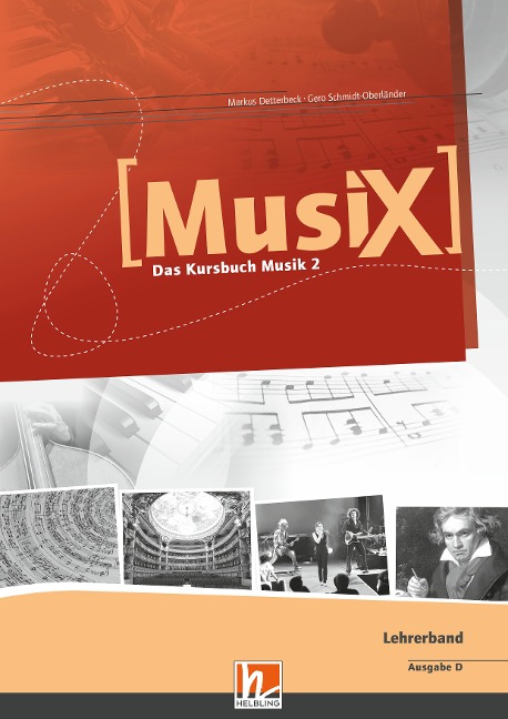 MusiX 2. Lehrerband. Ausgabe Deutschland - Markus Detterbeck, Gero Schmidt-Oberländer