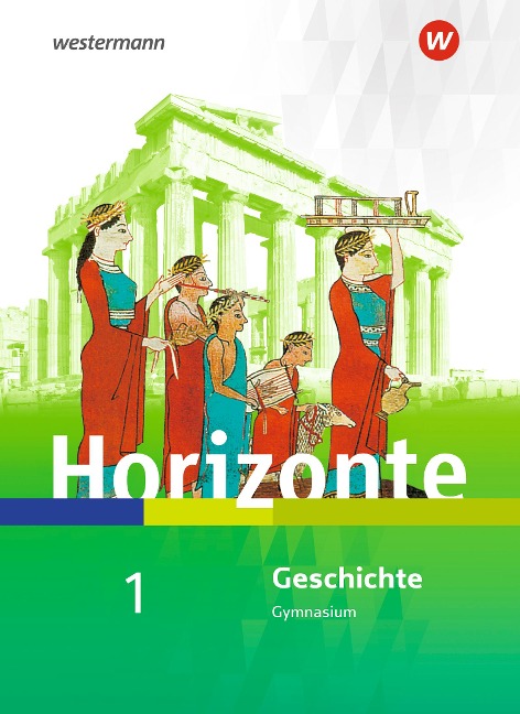 Horizonte - Geschichte 1. Schulbuch. Für Nordrhein-Westfalen und Schleswig-Holstein - 