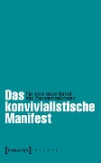 Cover-Bild zum Titel 'Das konvivialistische Manifest' von 'Les Convivialistes'