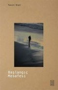 Cover-Bild zum Titel 'Baslangic Mesafesi' von 'Yasin Onat'
