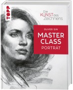 Cover-Bild zum Titel 'Die Kunst des Zeichnens Masterclass - Porträt' von 'Oliver Sin'