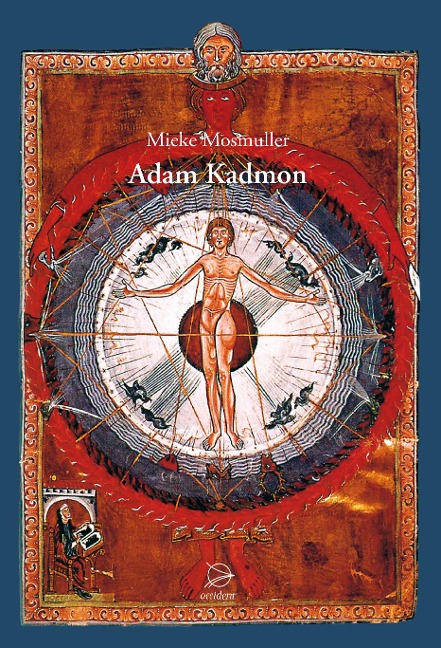 Kadmon, Adam - Mieke Mosmuller