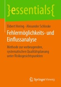 Cover-Bild zum Titel 'Fehlermöglichkeits- und Einflussanalyse' von 'Alexander Schloske, Ekbert Hering'