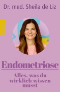 Cover-Bild zum Titel 'Endometriose - Alles, was du wirklich wissen musst' von 'Sheila de Liz'