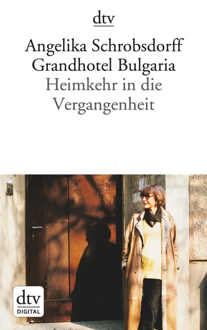 Grandhotel Bulgaria - Angelika Schrobsdorff