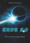 Cover-Bild zum Titel 'Erde 2.0' von 'Margit Schmied'