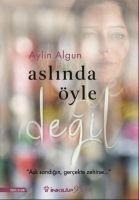 Aslinda Öyle Degil - Aylin Algun