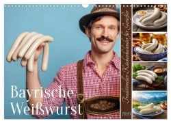 Cover-Bild zum Titel 'Bayrische Weißwurst - Traditioneller Küchenkalender für Genießer (Wandkalender 2026 DIN A3 quer), CALVENDO Monatskalender' von 'Mb Fotografie'