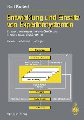 Entwicklung und Einsatz von Expertensystemen - Karl Kurbel