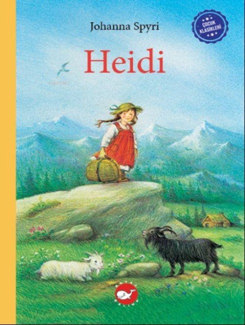 Cocuk Klasikleri: Heidi (Ciltli) - Johanna Spyri