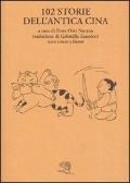 Cover-Bild zum Titel 'Centodue storie dell'antica Cina. Testo cinese a fronte' von ''