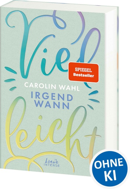 Vielleicht irgendwann (Vielleicht-Trilogie, Band 3) - Carolin Wahl