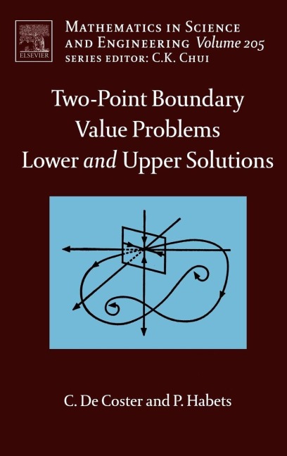 Two-Point Boundary Value Problems - Colette de Coster, Patrick Habets