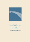 Cover-Bild zum Titel 'Adventskalender' von 'Regula Guggisberg-Reust'