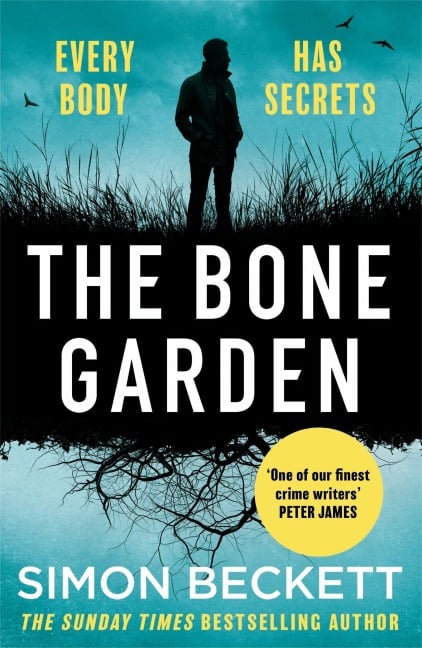 The Bone Garden - Simon Beckett