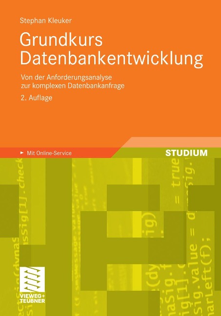 Grundkurs Datenbankentwicklung - Stephan Kleuker