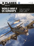 Cover-Bild zum Titel 'World War II US Gunships' von 'William Wolf'