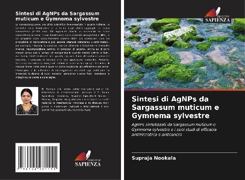 Sintesi di AgNPs da Sargassum muticum e Gymnema sylvestre - Supraja Nookala