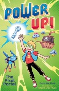 Cover-Bild zum Titel 'Power Up! the Pixel Portal' von 'David Macphail'