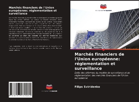 Marchés financiers de l'Union européenne: réglementation et surveillance - Filips Sviridenko