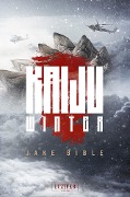 Cover-Bild zum Titel 'KAIJU WINTER' von 'Jake Bible'
