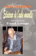 Cover-Bild zum Titel 'Paul Laraque: éclaireur de l'aube nouvelle"' von 'Franck Laraque'