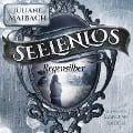 Regensilber - Seelenlos Serie Band 3 - Romantasy Hörbuch - Fantasy Hörbücher, Juliane Maibach, Romantasy Hörbücher
