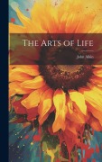 Cover-Bild zum Titel 'The Arts of Life' von 'John Aikin'