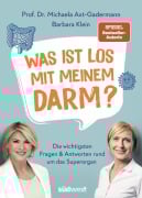 Cover-Bild zum Titel 'Was ist los mit meinem Darm?' von 'Michaela Axt-Gadermann, Barbara Klein'