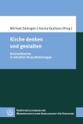 Cover-Bild zum Titel 'Kirche denken und gestalten' von ''
