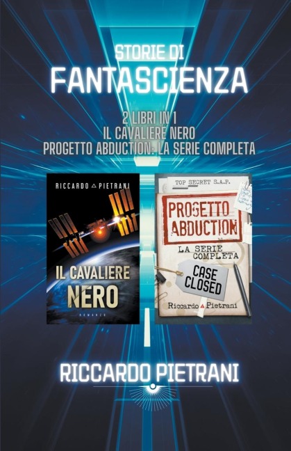 Storie di fantascienza - 2 libri in 1 - Riccardo Pietrani